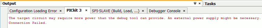 The target circuit may require more power than the debug tool can provide. An external power supply might be necessary. Connection Failed.