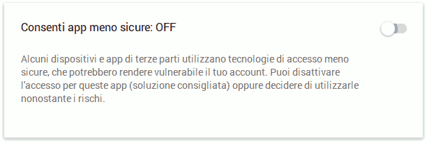COnsenti applicazioni meno sicure