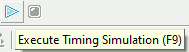 Execute Timing Simulation (F9)